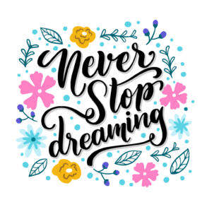 Never Stop Dreaming - Original image