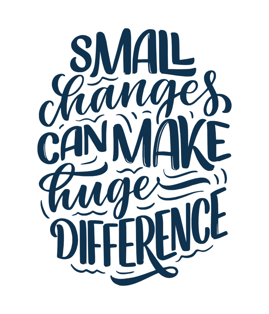 Small Changes Can Make Huge Difference Coloring Page Small Changes Can Make Huge Difference Coloring Page