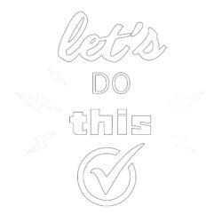 Let's Do This - Printable Coloring page