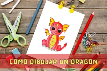 Cómo Dibujar un Dragón: Domina el arte de dibujar dragones con estos sencillos pasos
