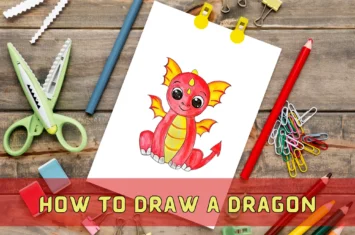 How to Draw a Dragon: Master the Art of Dragon Drawing with These Easy Steps