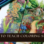 How to Teach Coloring Skills