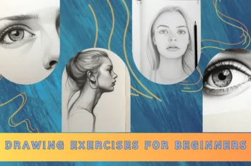 12 Entertaining Drawing Exercises For Beginners: An Artistic Adventure
