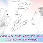 Unveiling the Art of Blind Contour Drawing