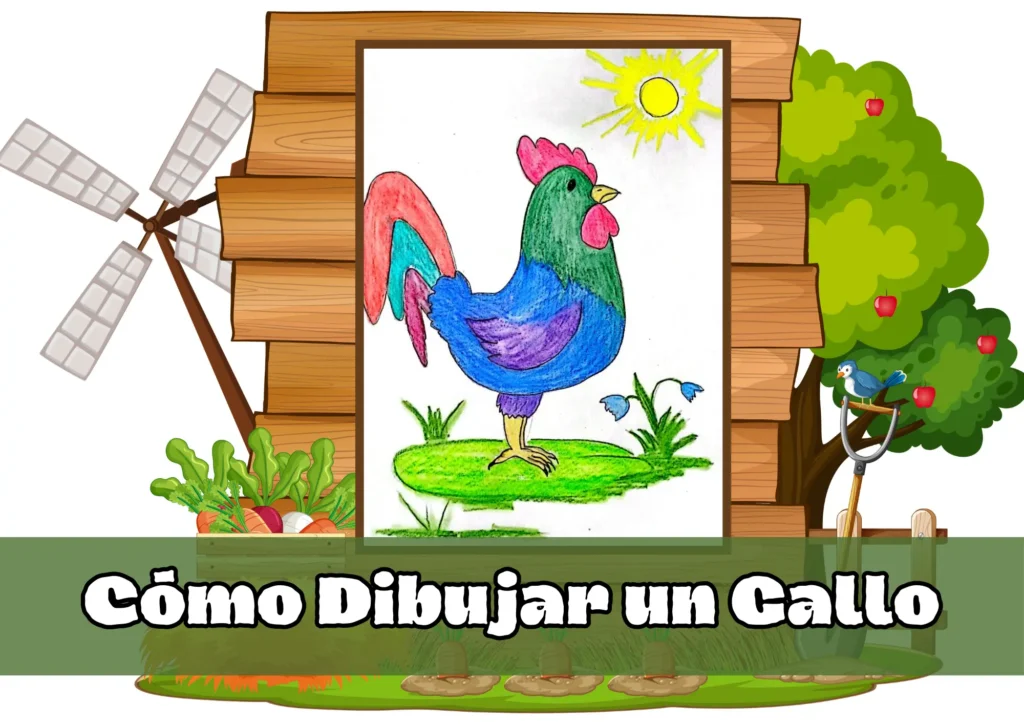 Cómo Dibujar un Gallo