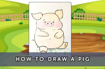 How to Draw a Pig: Unleash Your Inner Swine Sketcher