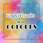 El Significado De Los Colores