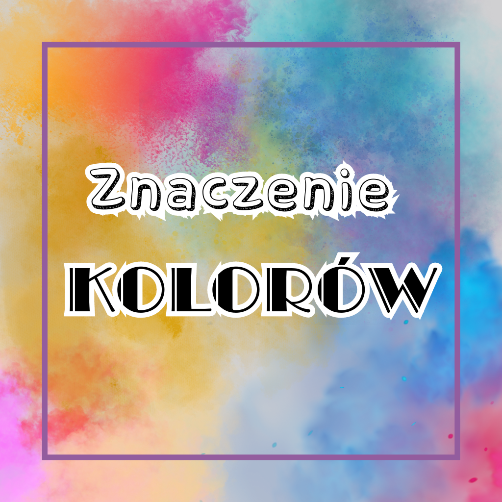 Znaczenie Kolorów